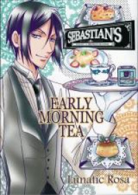 Kuroshitsuji dj - Early Morning Tea