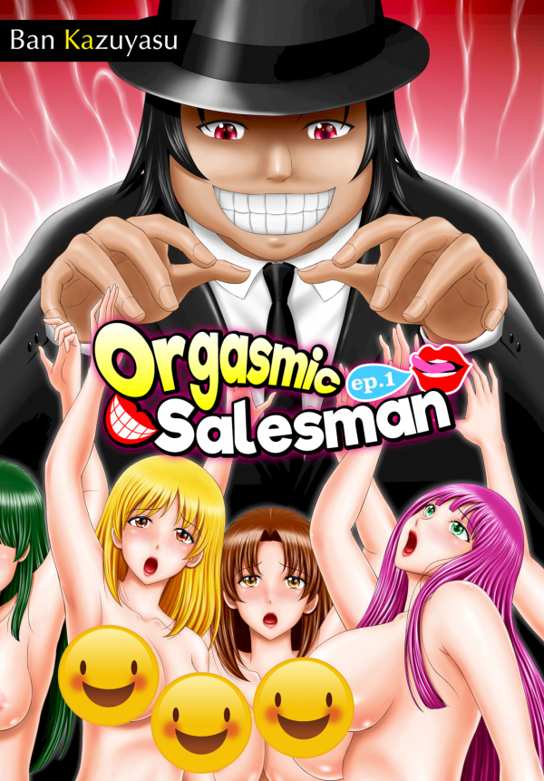 Orgasmic Salesman [UNCENSORED]